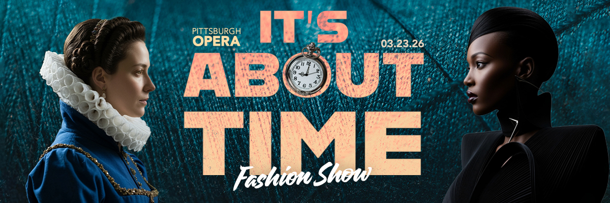 Promotional image for Pittsburgh Opera's 2026 Fashion Show 