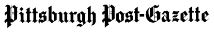 Pittsburgh Post-Gazette