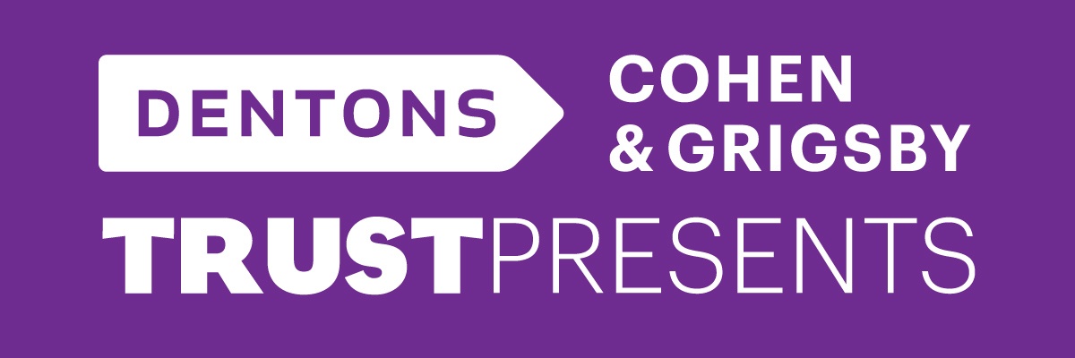Dentons Cohen & Grigsby Trust Presents