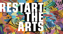 Restart the Arts in white letters over a colorful collage